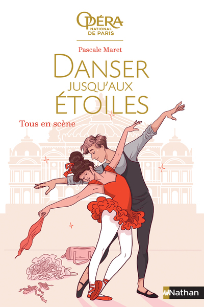 Danser jusqu'aux étoiles - tome 2 Tous en scène - Pascale Maret, Diglee Diglee - NATHAN