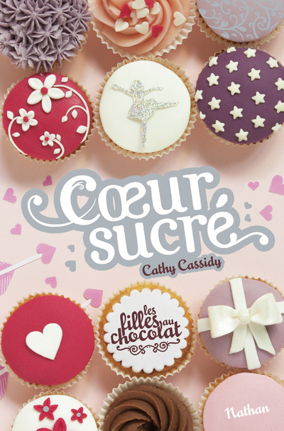 Les filles au chocolat 5.5: Coeur sucré - Cathy Cassidy, Anne Guitton - NATHAN