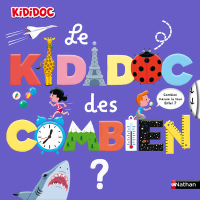 Le Kididoc des combien - Sylvie Baussier, Didier Balicevic - NATHAN