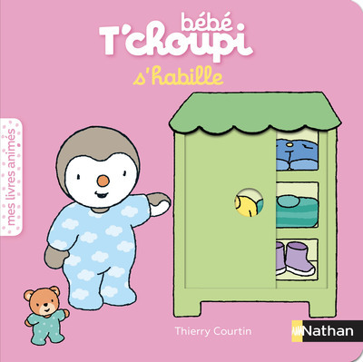 Bébé T'choupi s'habille - Thierry Courtin - NATHAN