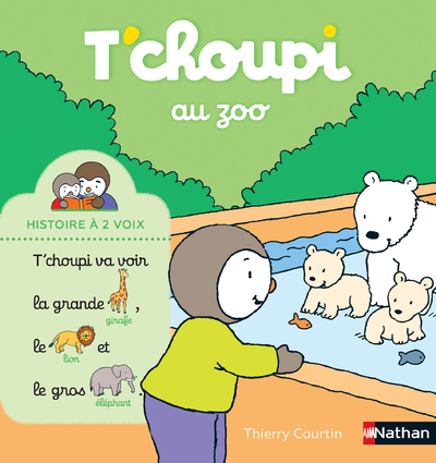 T'choupi au zoo - Thierry Courtin - NATHAN