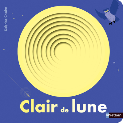 Clair de lune - Delphine Chedru - NATHAN