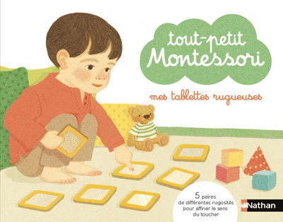 Mes tablettes rugueuses tout-petit Montessori - Delphine Roubieu - NATHAN