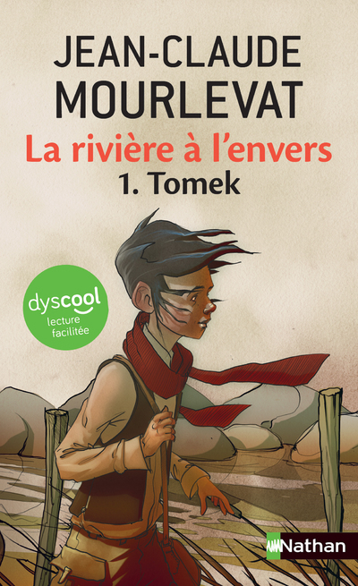 La rivière à l'envers - Tome 1 Tomek - Dyscool - Jean-Claude Mourlevat - NATHAN La rivière à l'envers - Tome 1 Tomek - Dyscool - Jean-Claude Mourlevat - NATHAN