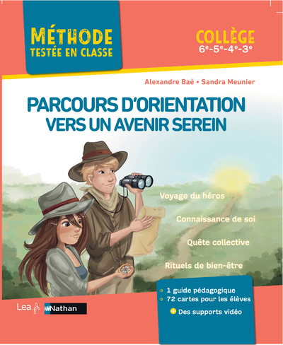 Parcours d'orientation vers un avenir serein - Alexandre Bae, Sandra Meunier - NATHAN