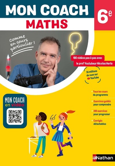 Mon coach : Maths 6ème - Amaia Flous, Fanny Moncaubeig, Guillaume Moncaubeig, Nicolas Herla - NATHAN