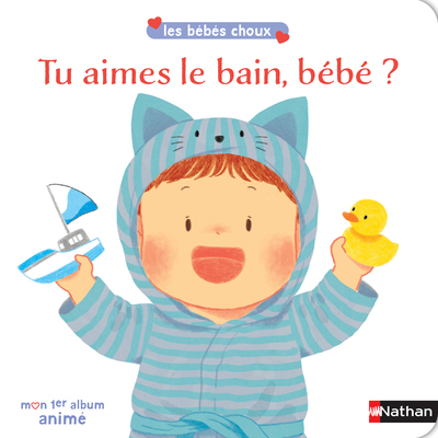 Tu aimes le bain, bébé ? - Cha Sang Mi - NATHAN