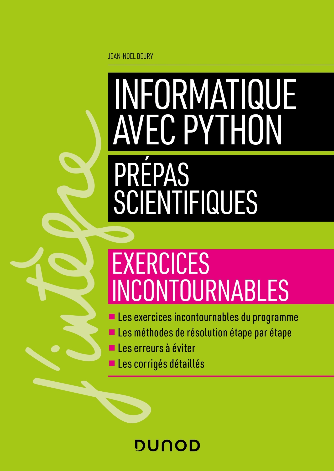 Informatique avec Python - Prépas scientifiques - Jean-Noël Beury - DUNOD