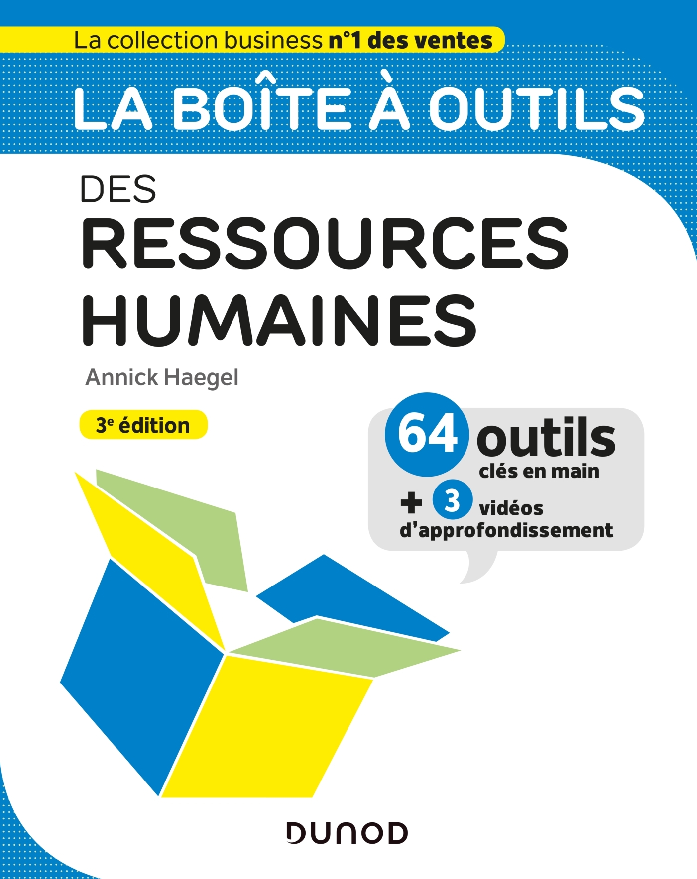 La boîte à outils des Ressources Humaines - 3e éd. - Annick Haegel - DUNOD