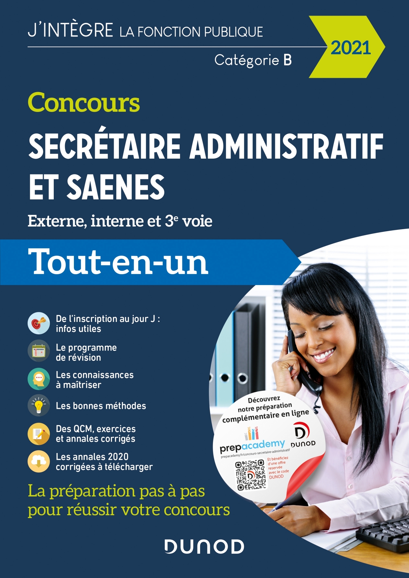 Concours Secrétaire administratif et SAENES - Tout-en-un - Concours 2021 - Sylvie Beyssade, Frantz Badufle, Fabienne Iché, Pascal Moulette, Valentin Sartre, Anne-Marie Vallejo-Bouvier - DUNOD