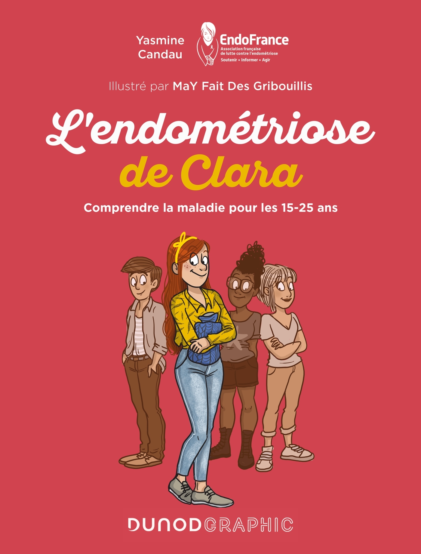 L'endométriose de Clara - Yasmine Candau, MaY Fait Des Gribouillis MaY Fait Des Gribouillis,  MaY Fait Des Gribouillis - DUNOD