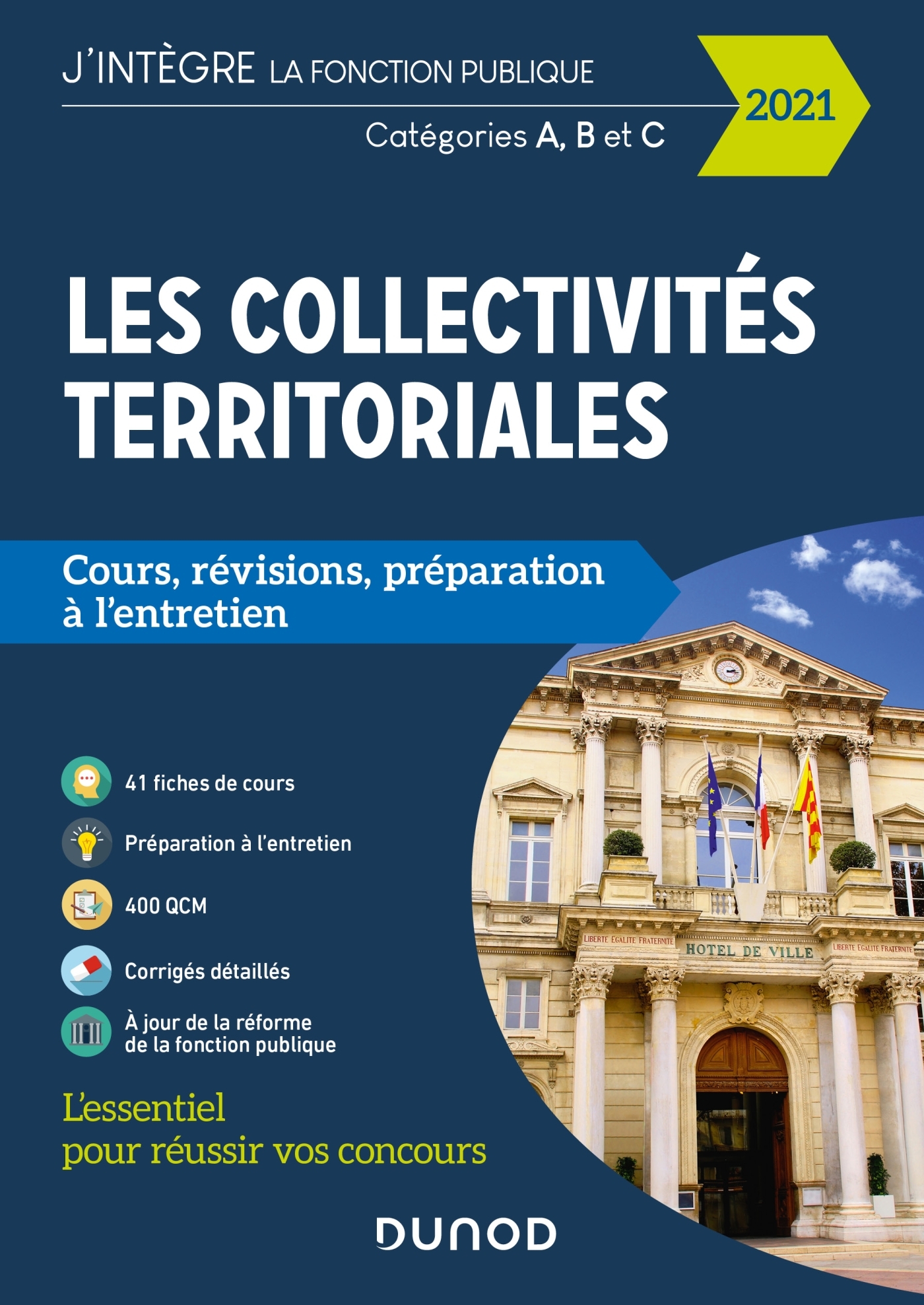 Les collectivités territoriales - 2021 - Catégories A, B et C - Odile Meyer - DUNOD