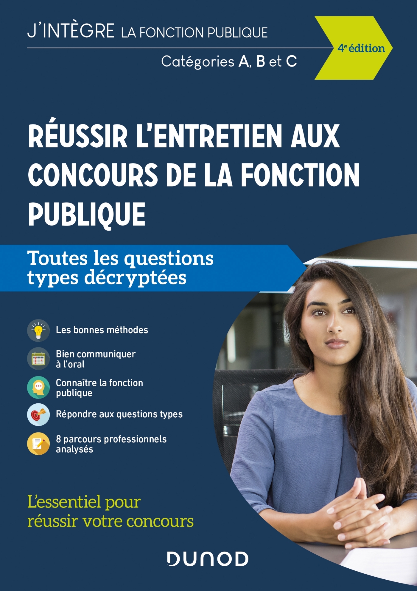 Réussir l'entretien aux concours de la fonction publique - Cat. A, B, C - Dominique Pipard-Thavez, Francis Pian - DUNOD