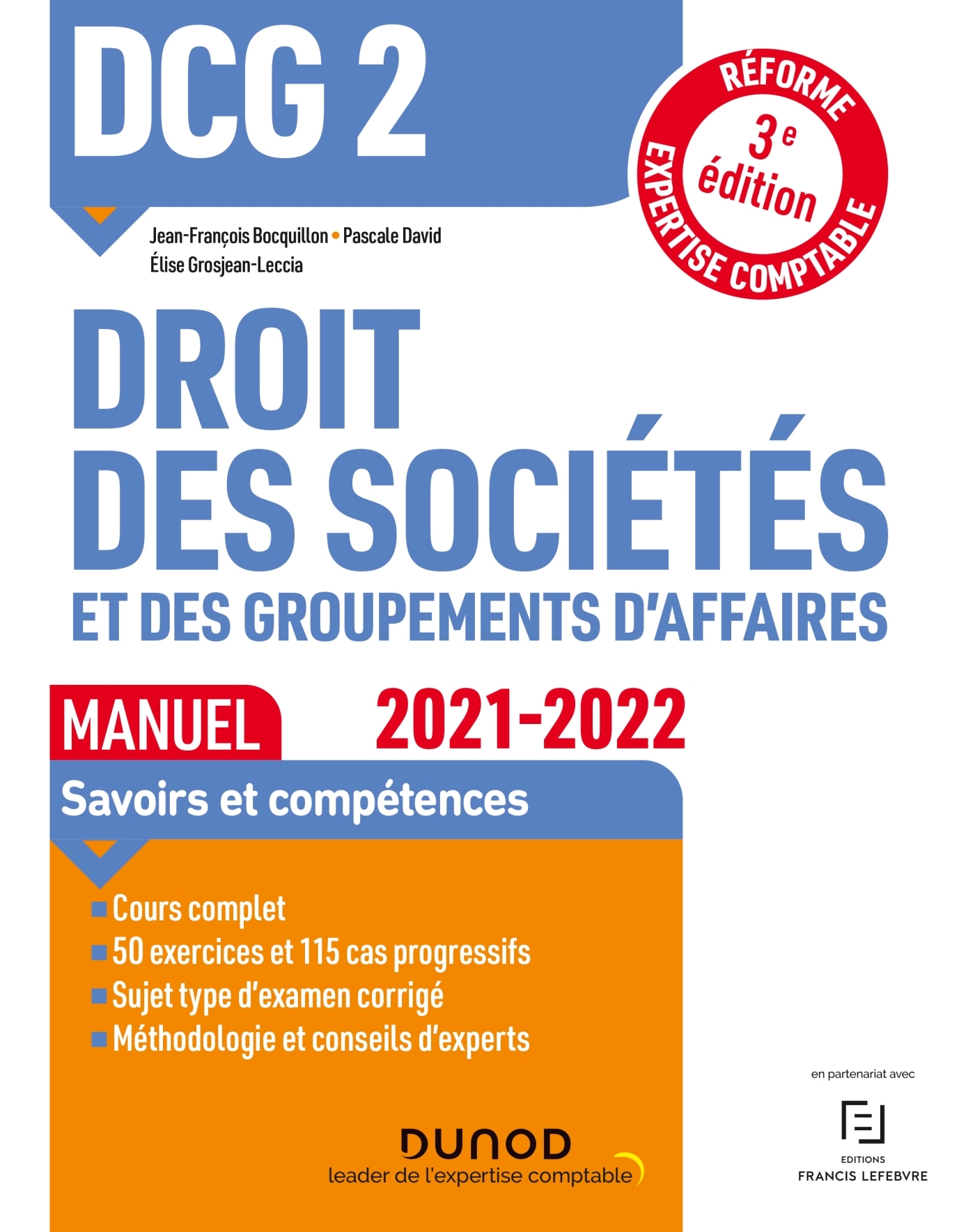 DCG 2 Droit des sociétés et des groupements d'affaires - Manuel - 2021/2022 - Jean-François Bocquillon, Pascale David, Elise Grosjean - DUNOD