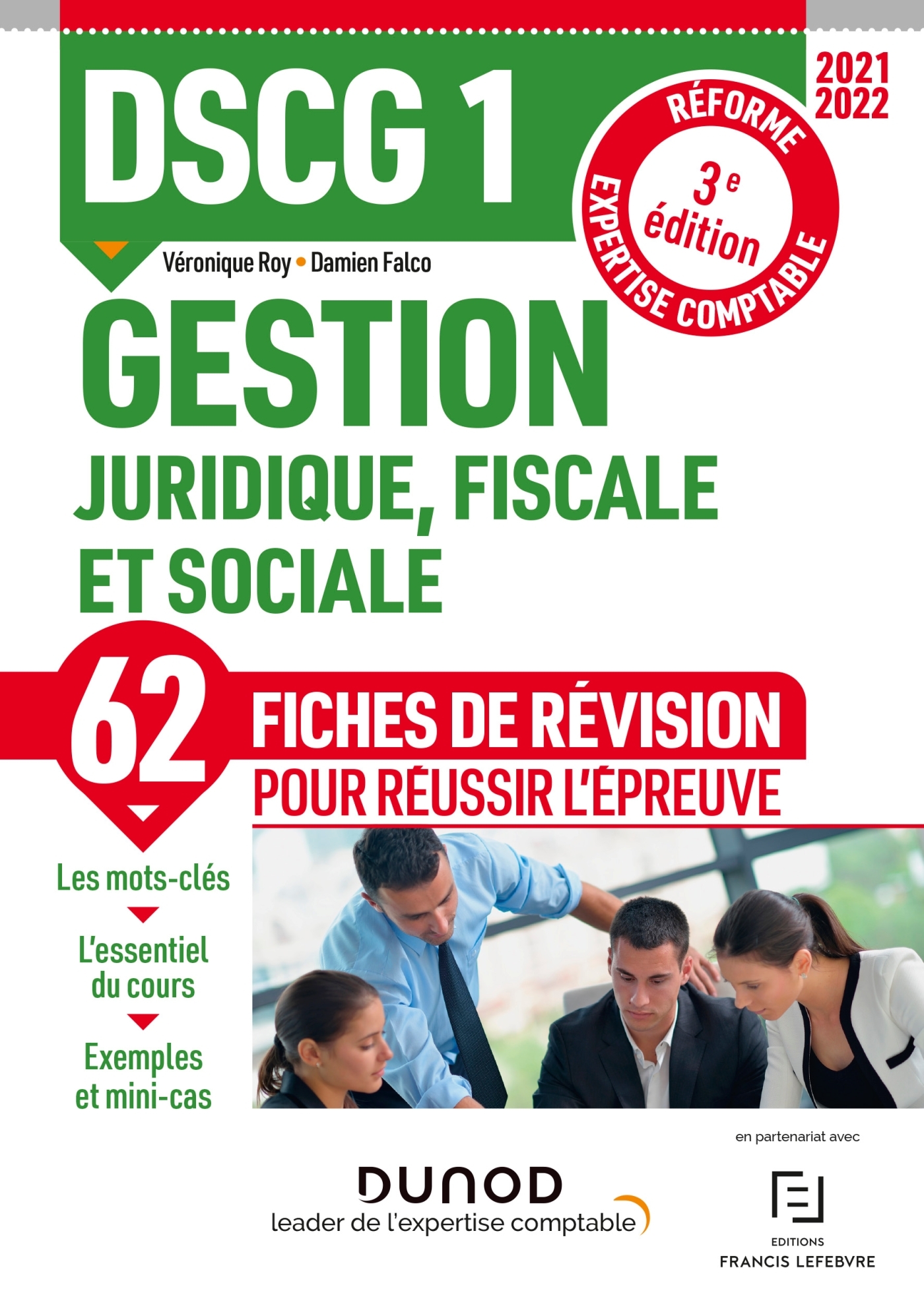 DSCG 1 Gestion juridique, fiscale et sociale - Fiches de révision - 2021-2022 - Véronique Roy, Damien Falco - DUNOD