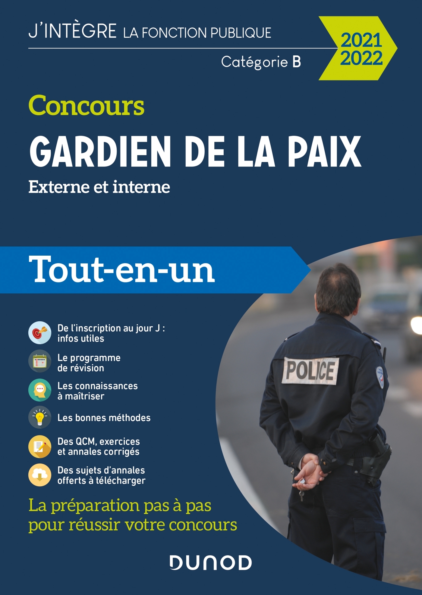 Concours Gardien de la paix - Tout-en-un - 2021-2022 - Benoît Priet, Albert SOURFLAIS, Yannick RICHARD, Corinne Pelletier, Frédéric Rosard, Hélène Bautheney, Thibault Couarc'h, Rénald BOISMOREAU - DUNOD