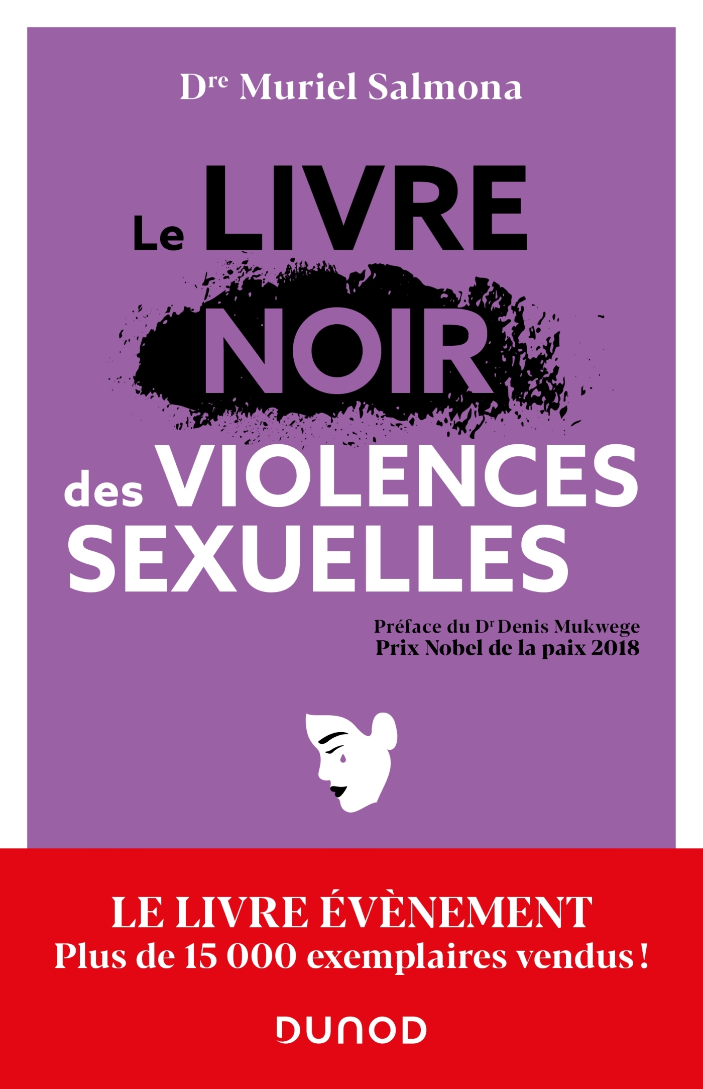 Le livre noir des violences sexuelles - 3e éd. - Muriel Salmona - DUNOD