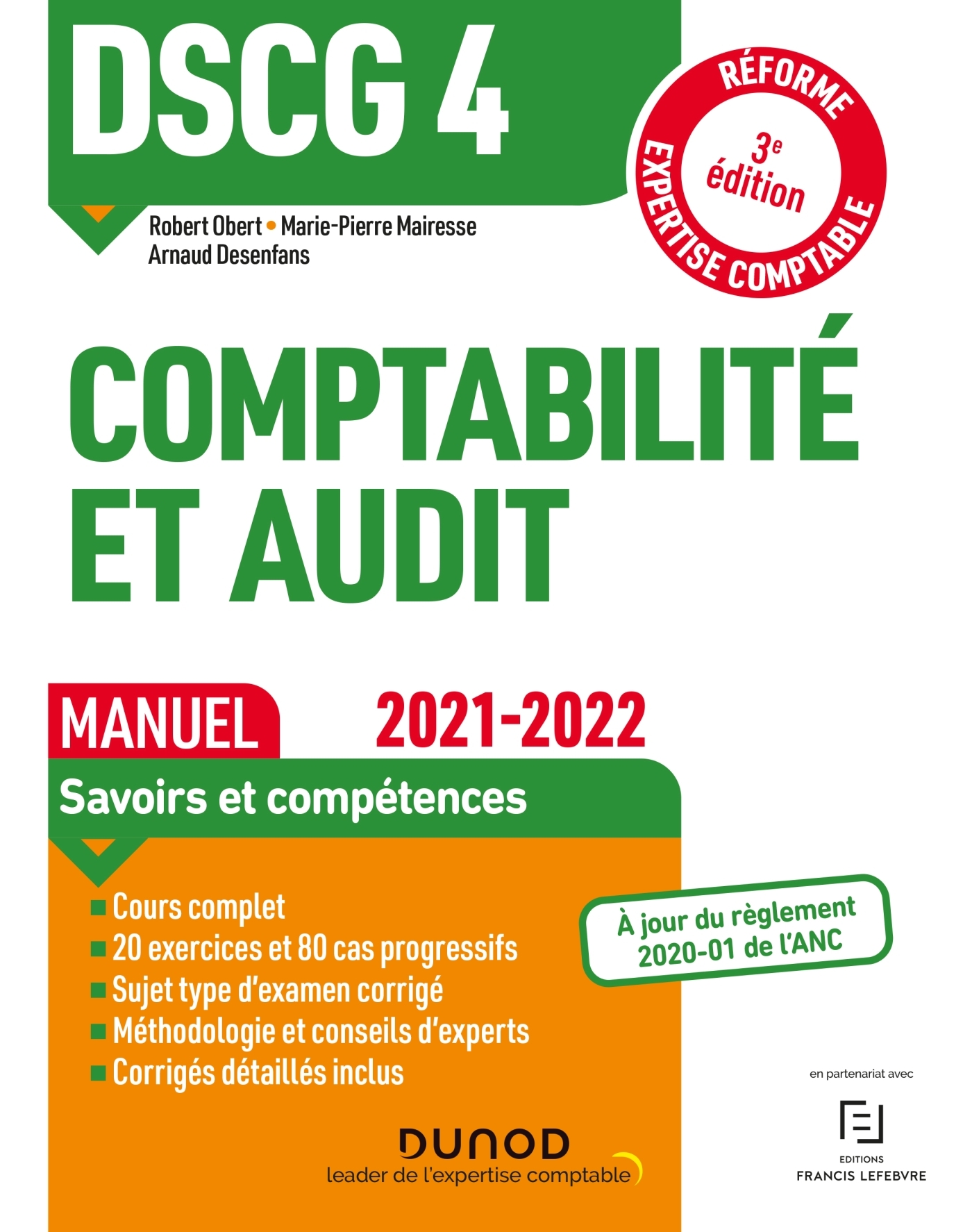 DSCG 4 Comptabilité et audit - Manuel 2021/2022 - Robert Obert, Marie-Pierre Mairesse, Arnaud Desenfans - DUNOD