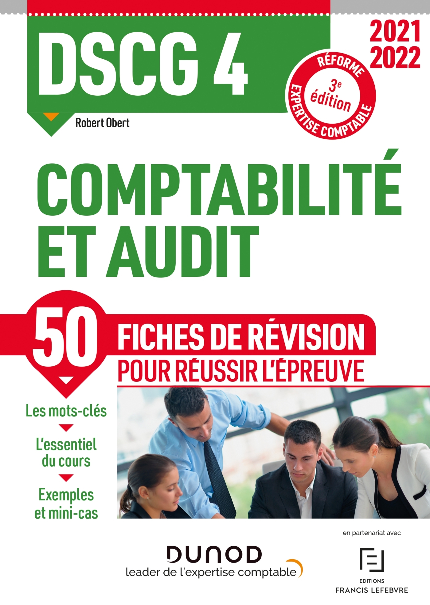 DSCG 4 Comptabilité et audit - Fiches de révision 2021/2022 - Robert Obert - DUNOD