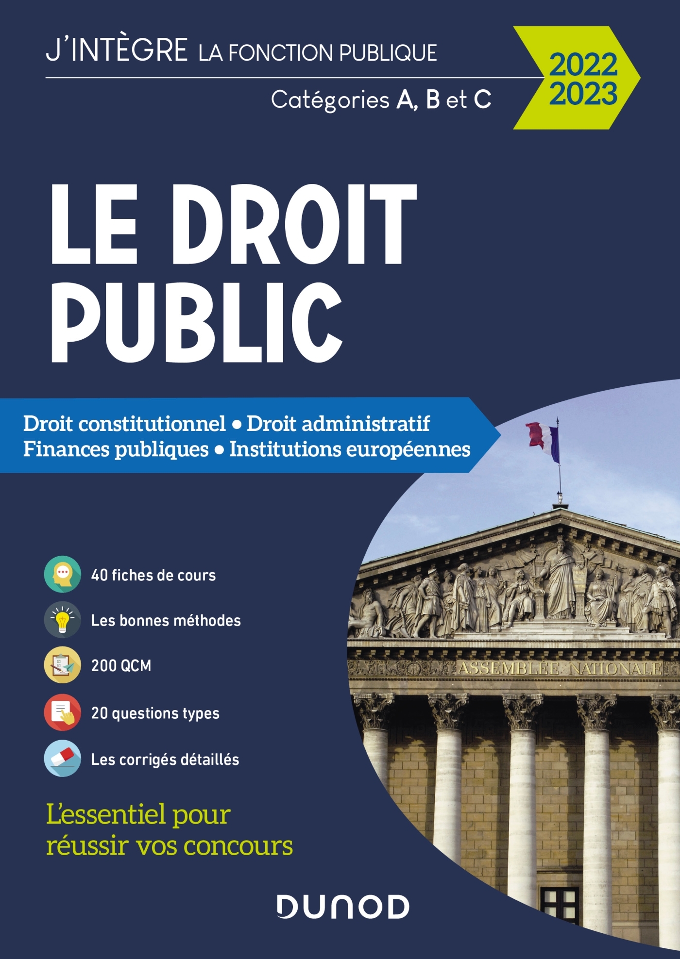 Le Droit public 2022-2023 - Catégories A, B et C - Raphael Piastra, Philippe Boucheix, Enguerrand Serrurier - DUNOD