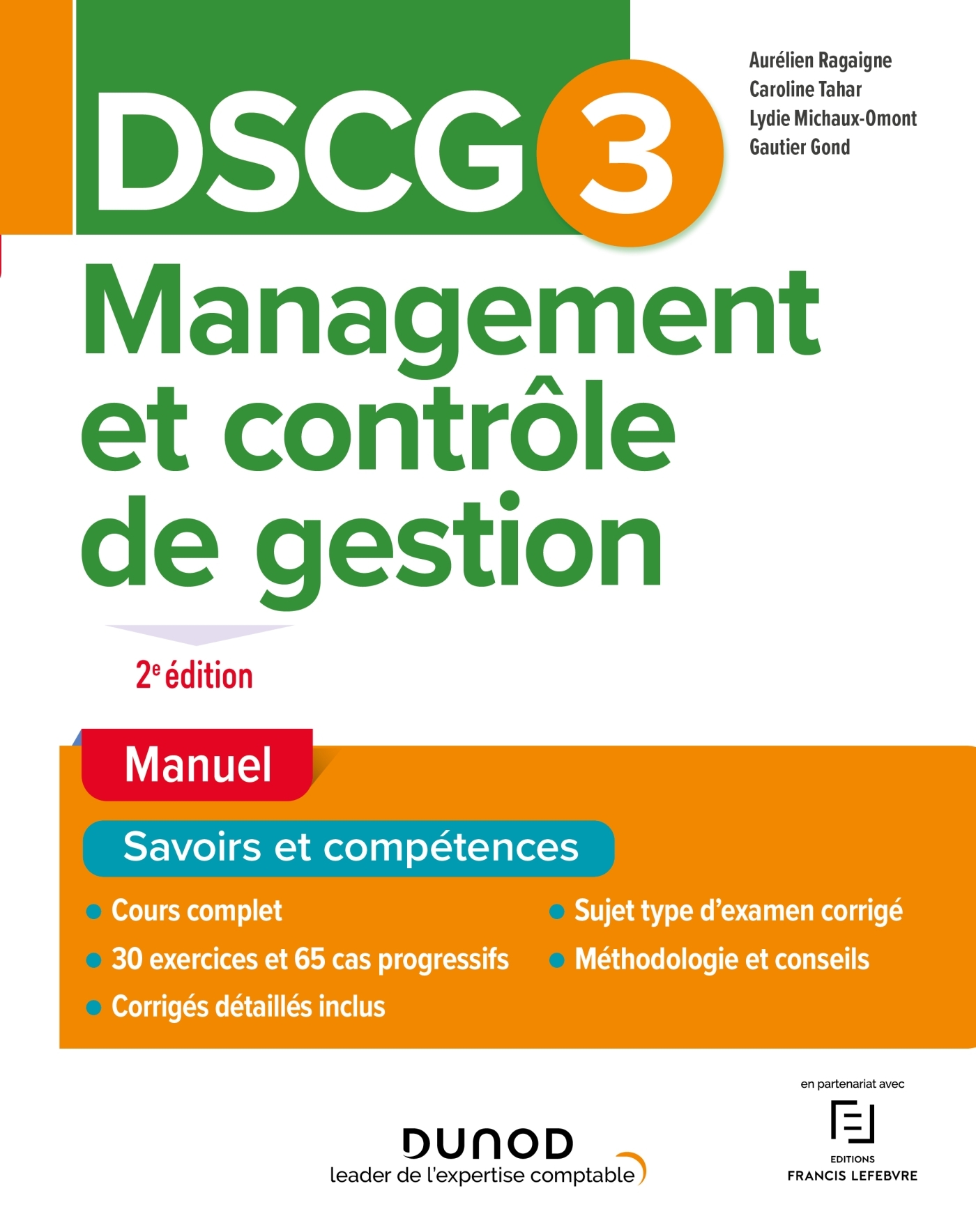 DSCG 3 Management et contrôle de gestion - Manuel - 2e éd. - Aurélien Ragaigne, Caroline Tahar, Lydie Michaux-Omont, Gautier Gond - DUNOD