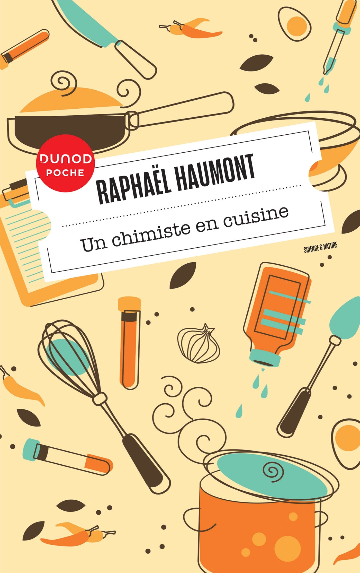 Un chimiste en cuisine - Raphaël Haumont - DUNOD