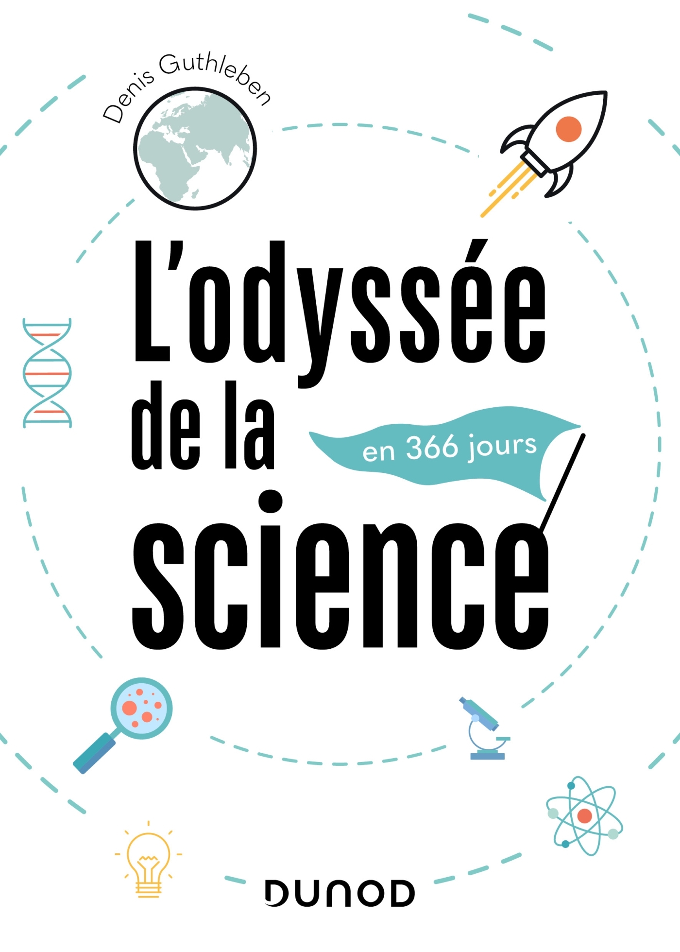L'odyssée de la science - Denis Guthleben - DUNOD