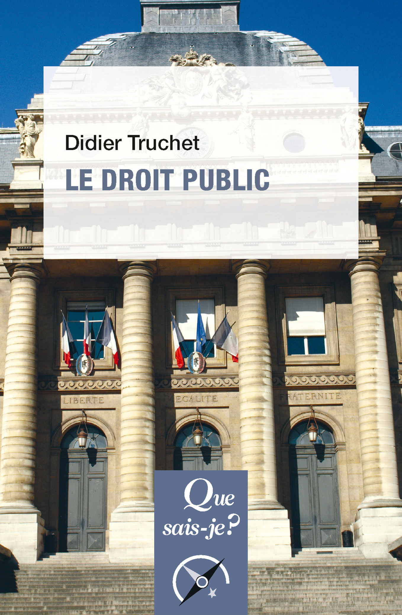 Le droit public - Didier Truchet - QUE SAIS JE