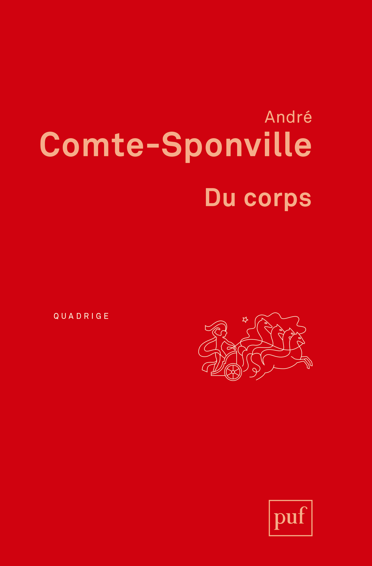 Du corps - André Comte-Sponville - PUF