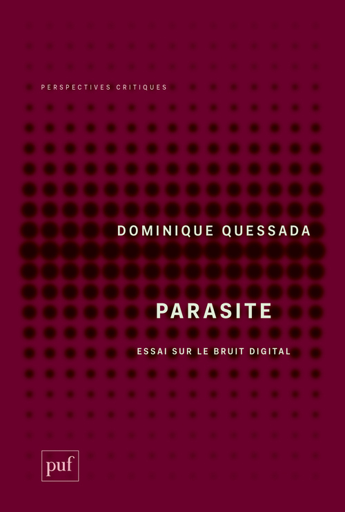 Parasite - Dominique Quessada - PUF