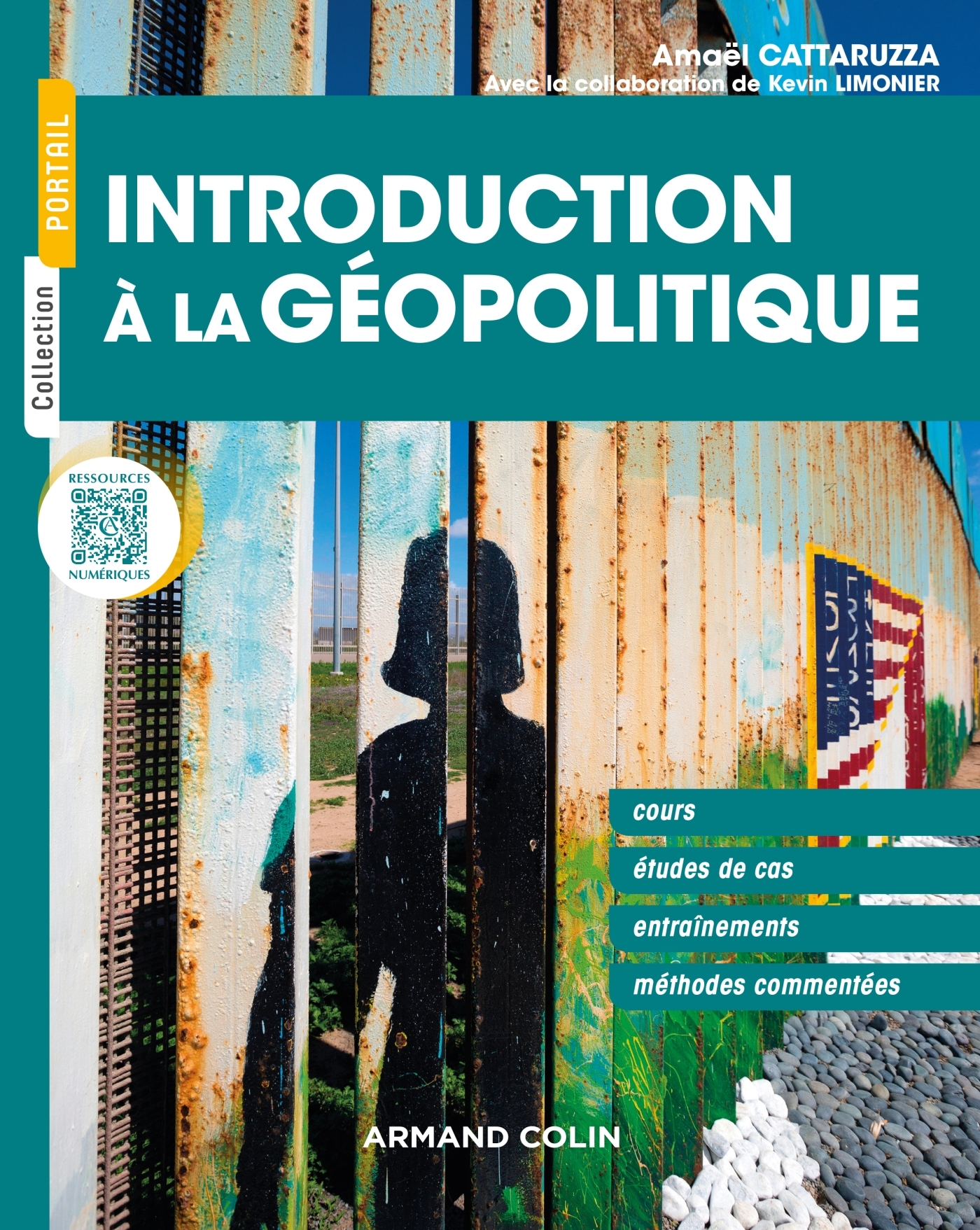 Introduction à la géopolitique - Amaël Cattaruzza, Kevin Limonier - ARMAND COLIN