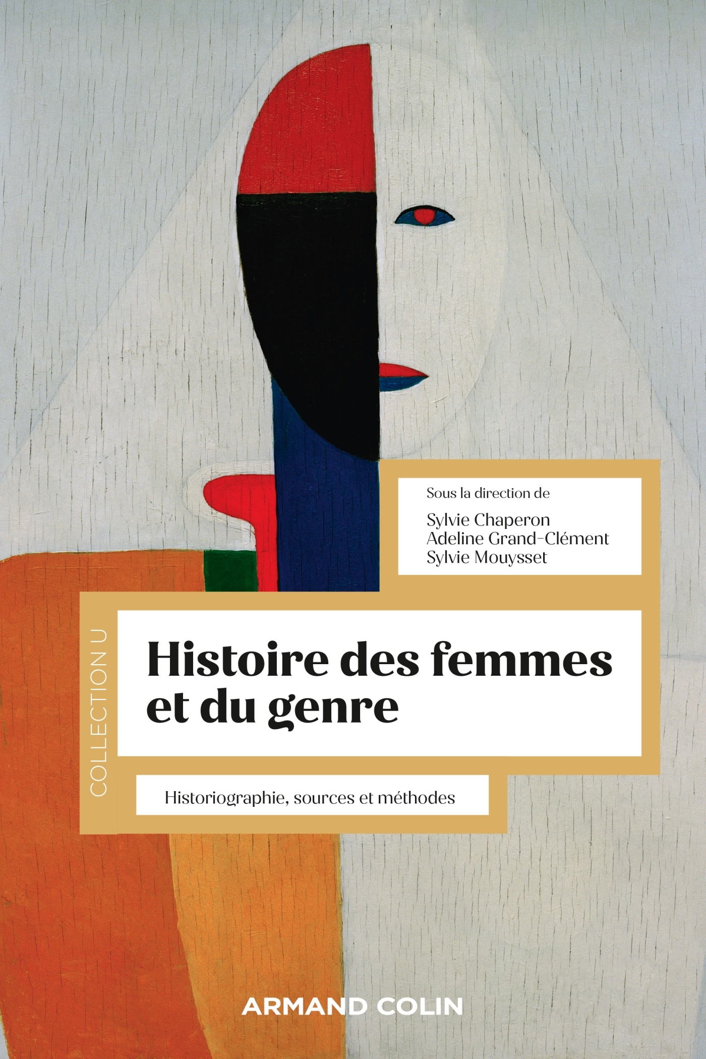 Histoire des femmes et du genre - Sylvie Chaperon, Adeline Grand-Clément, Sylvie Mouysset - ARMAND COLIN