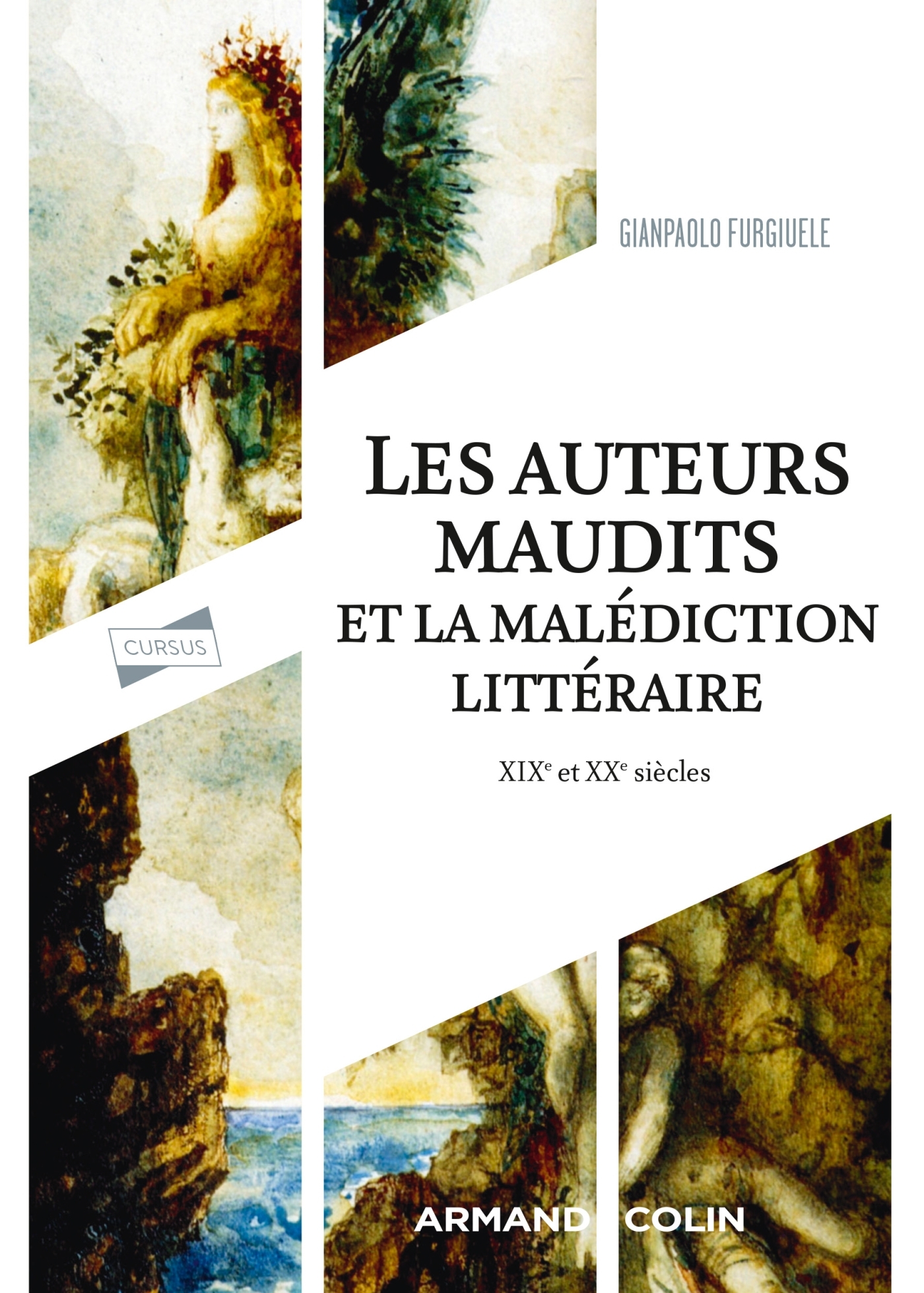 Les auteurs maudits et la malédiction littéraire - Gianpaolo Furgiuele - ARMAND COLIN