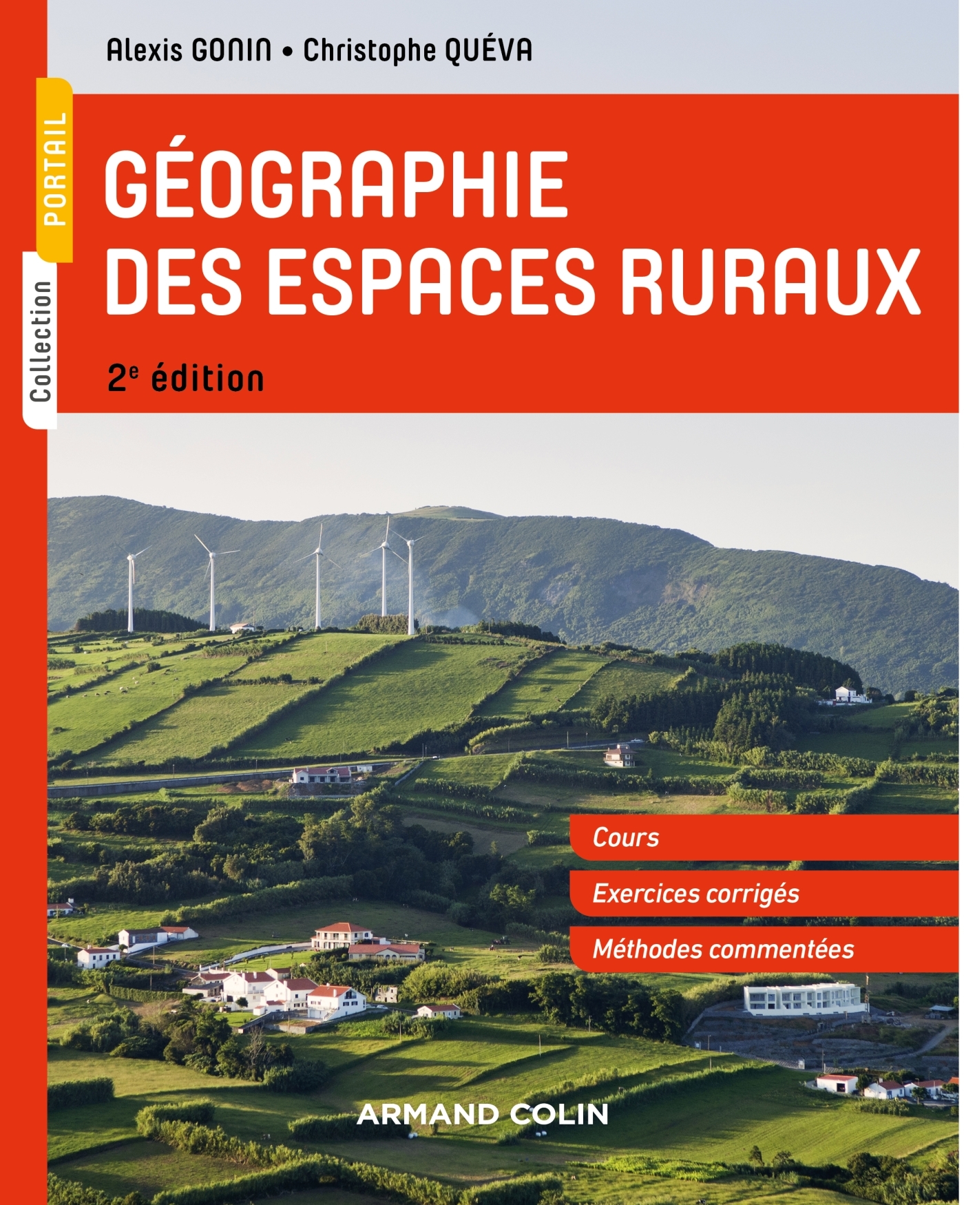 Géographie des espaces ruraux - 2e éd. - Alexis Gonin, Christophe Quéva - ARMAND COLIN