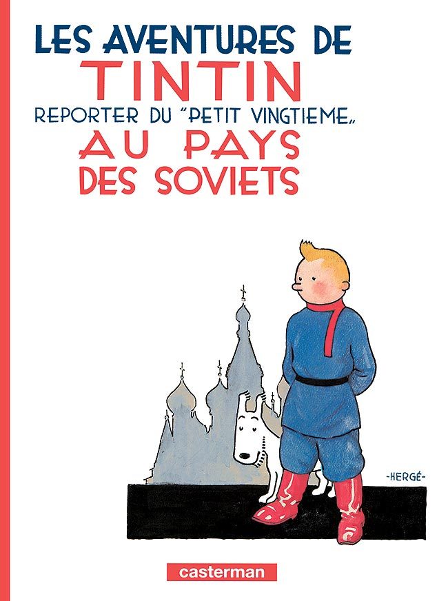 Tintin au pays des Soviets -  Herge - CASTERMAN