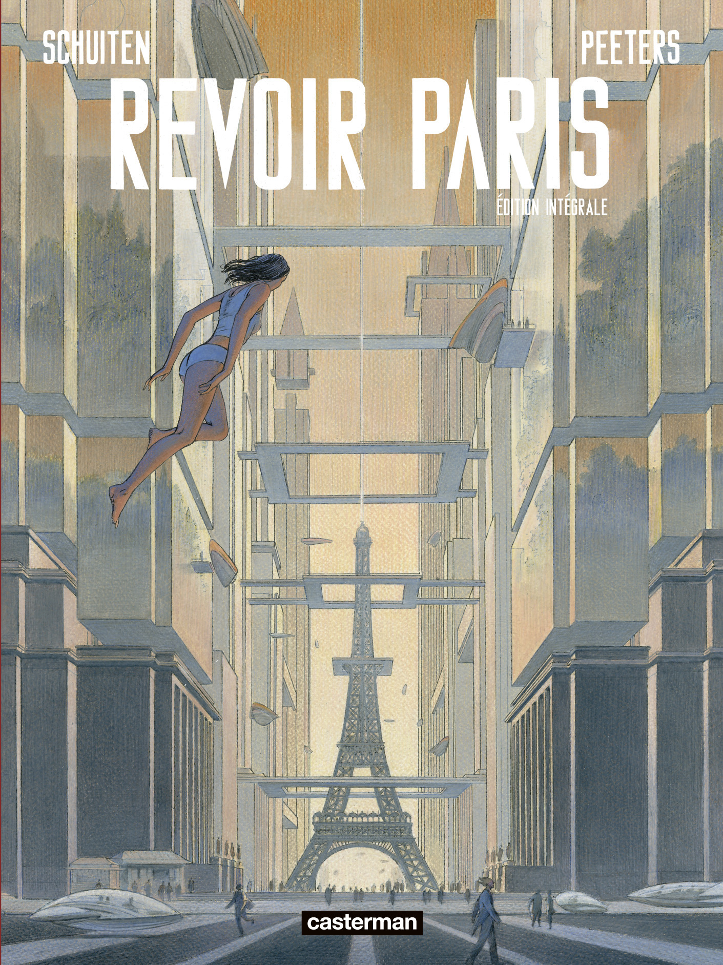 Revoir Paris -  BENOIT PEETERS / FRANCOIS SCHUITEN, François Schuiten, Benoît Peeters - CASTERMAN