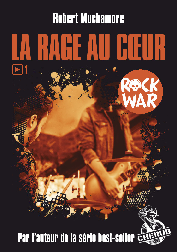 Rock war - Robert Muchamore, Antoine Pinchot - CASTERMAN