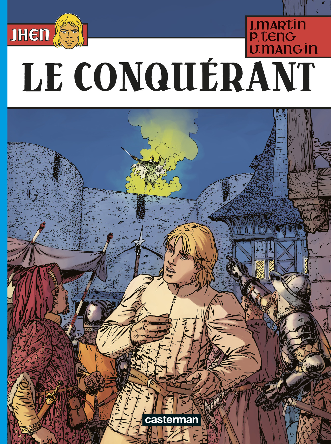 Le Conquérant - Paul Teng, Jacques Martin, Valérie Mangin,  VALERIE MANGIN / JACQUES MARTIN / PAUL TENG - CASTERMAN