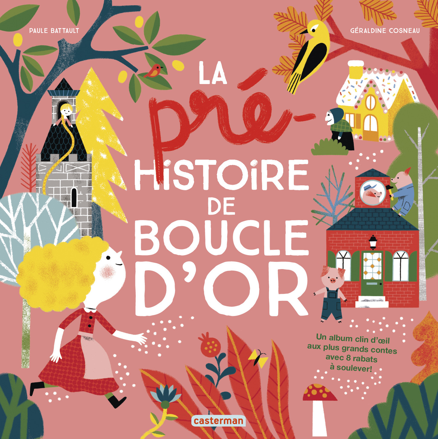 La pré-histoire de Boucle d'or - Paule Battault, Géraldine Cosneau - CASTERMAN