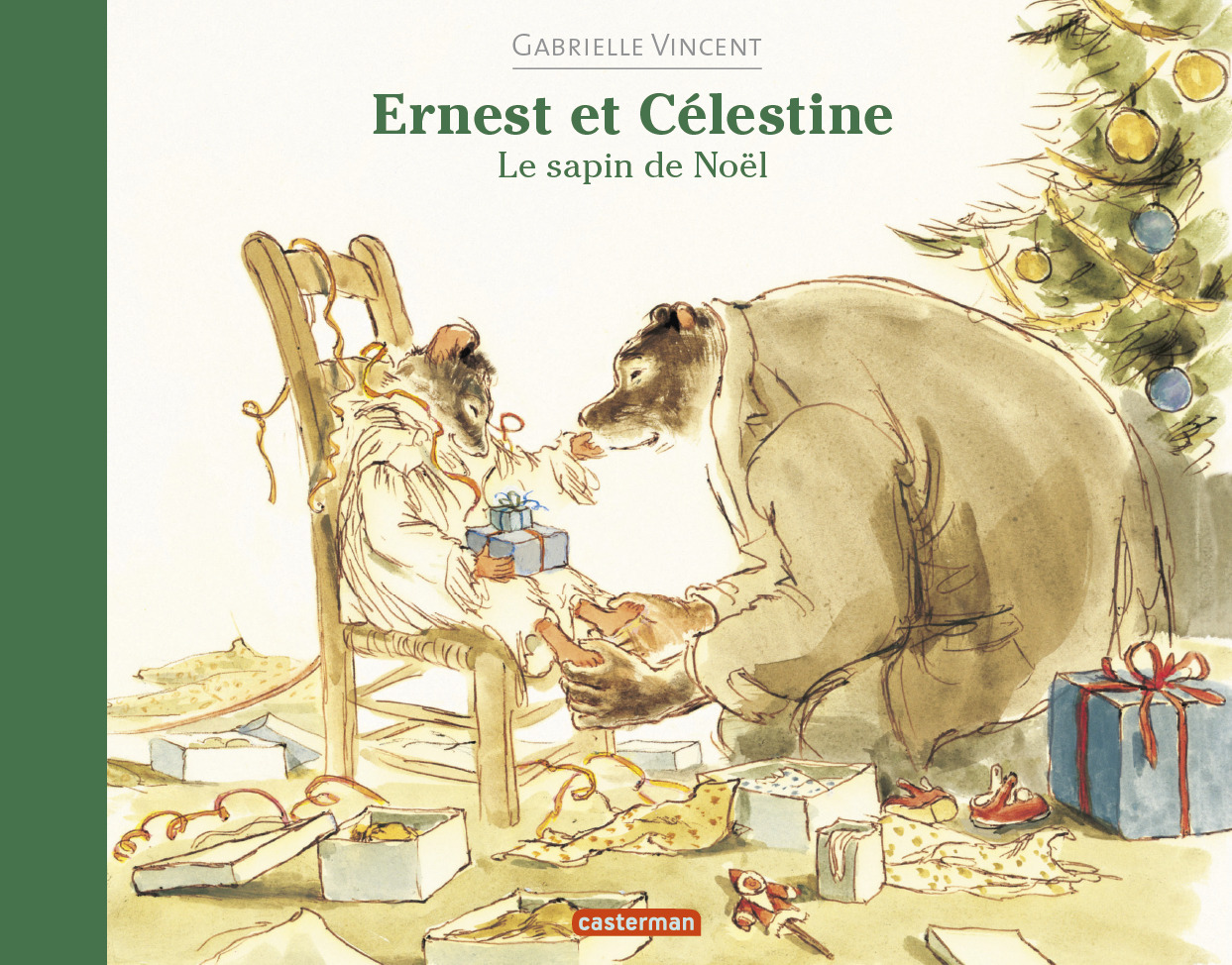 Ernest et Célestine - Le sapin de Noël - Gabrielle Vincent - CASTERMAN