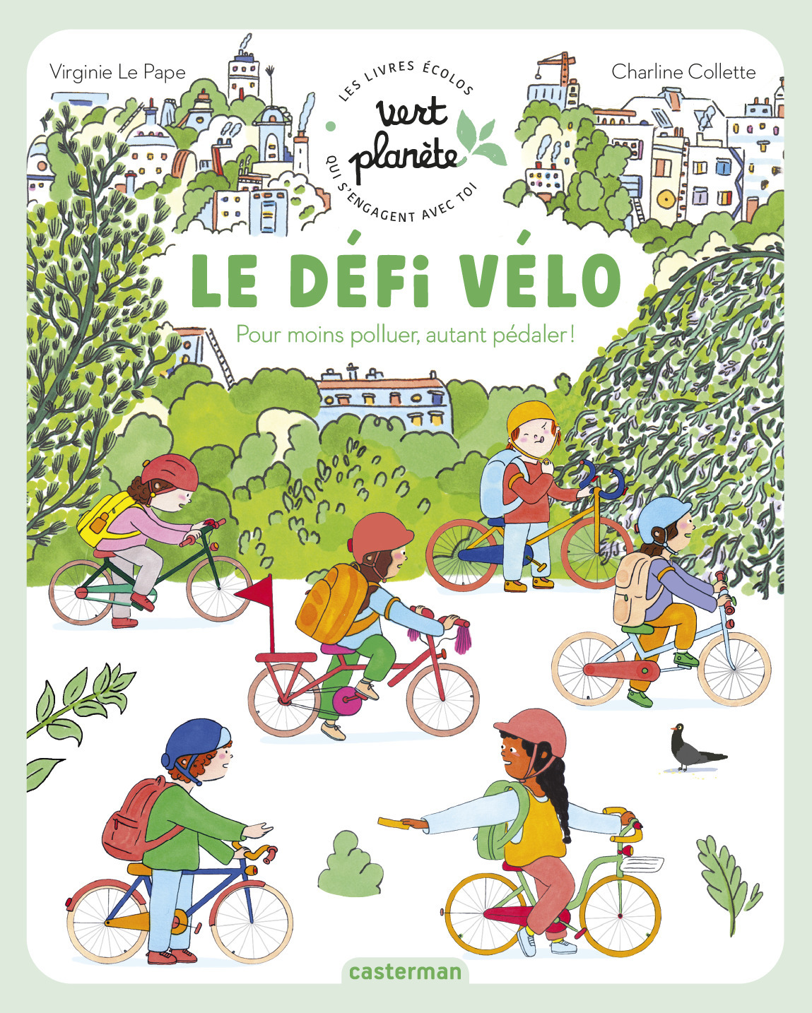 Vert planète - Le défi vélo - Virginie Le Pape, Charline Collette - CASTERMAN