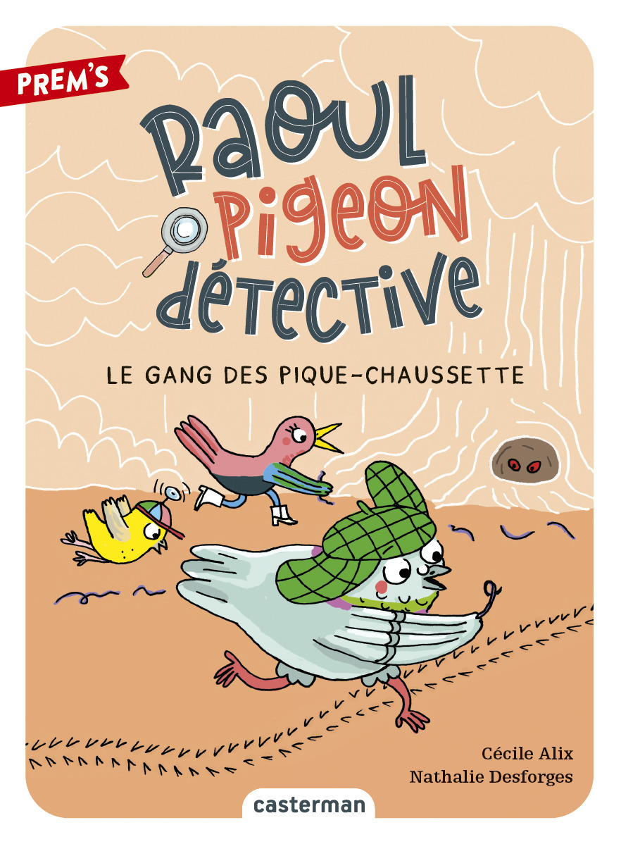 Le gang des pique-chaussette - Cécile Alix, Nathalie Desforges - CASTERMAN