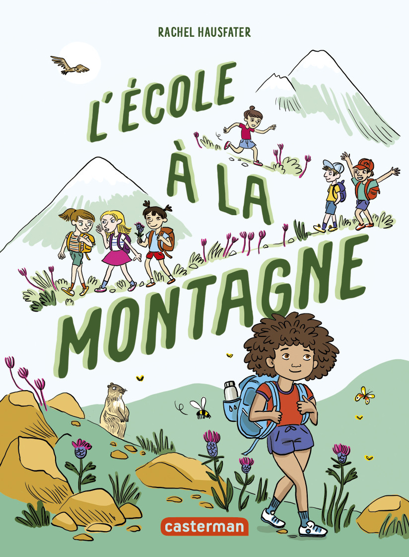 L'école à la montagne - Rachel Hausfater - CASTERMAN