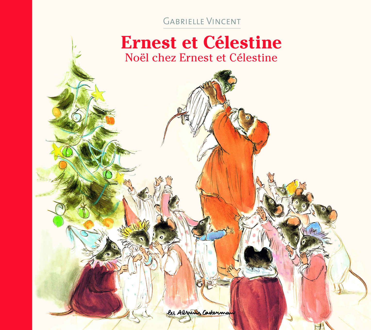 Ernest et Célestine - Noël chez Ernest et Célestine - Gabrielle Vincent - CASTERMAN