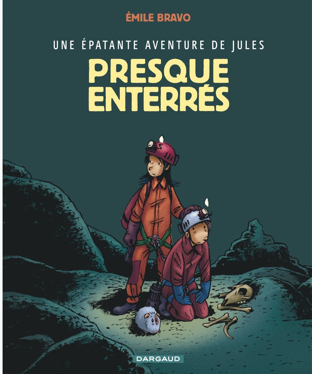 Une épatante aventure de Jules - Tome 3 - Presque enterrés ! - Bravo Bravo,  Bravo - DARGAUD