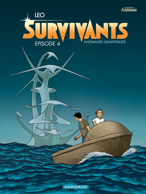 Survivants - Tome 4 - Épisode 4 - LEO LEO,  Leo - DARGAUD