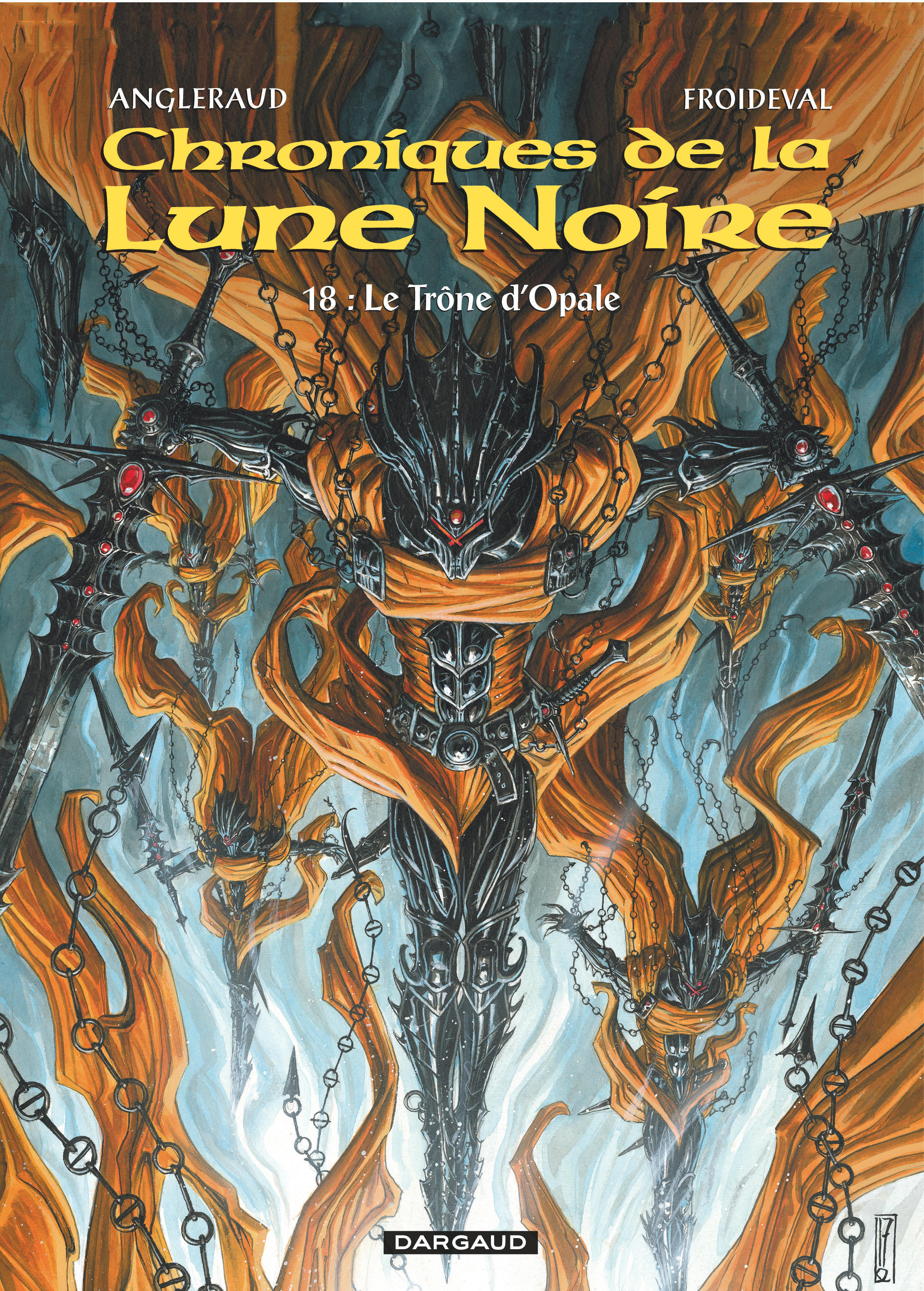 Les Chroniques de la Lune noire - Tome 18 - Le Trône d'Opale - Angleraud Fabrice Angleraud Fabrice, Froideval François Froideval François,  Angleraud Fabrice,  Froideval François - DARGAUD