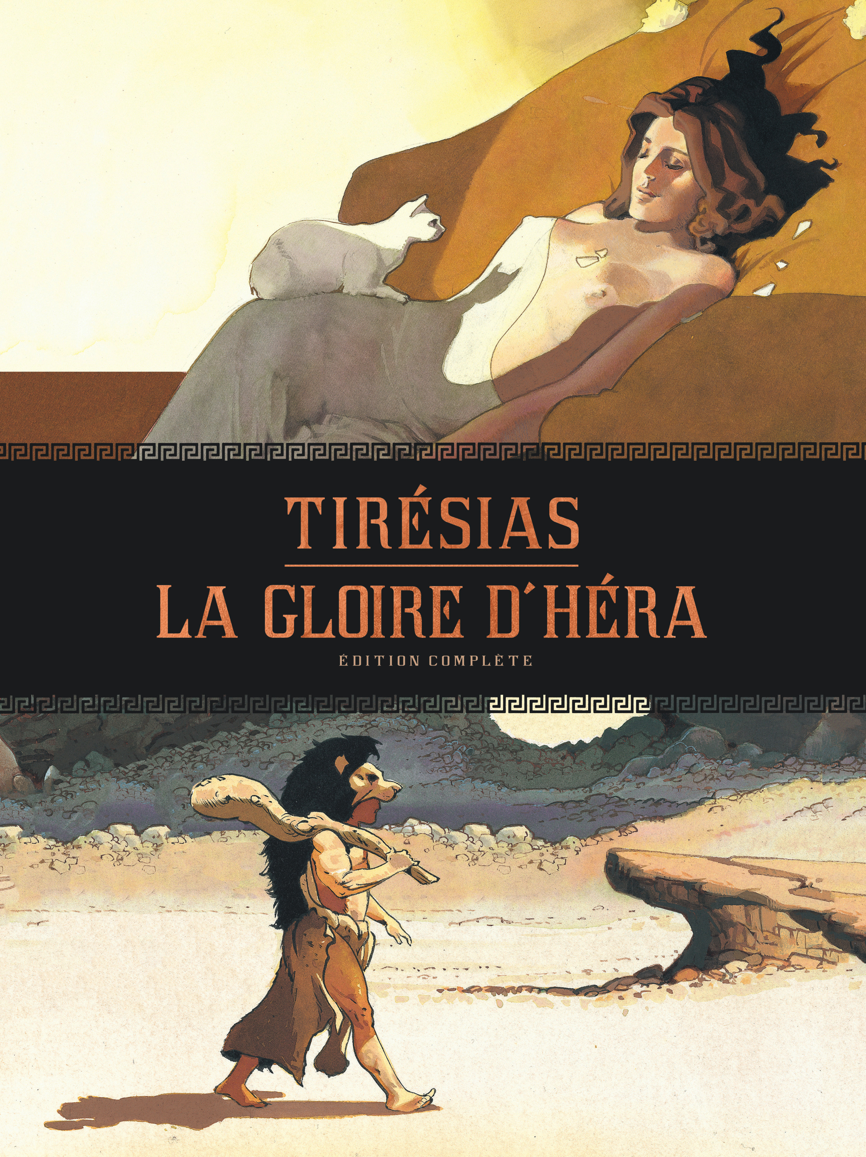 La Gloire d'Héra - Tirésias - intégrale - Tome 0 - La Gloire d'Héra - Tirésias - Intégrale complète - Le Tendre Serge Le Tendre Serge, Rossi Christian Rossi Christian,  Le Tendre Serge,  Rossi Christian - DARGAUD