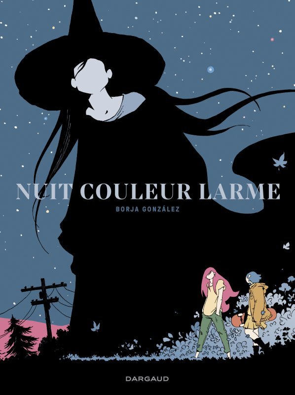 Nuit couleur larme - Gonzalez Borja Gonzalez Borja,  Gonzalez Borja - DARGAUD