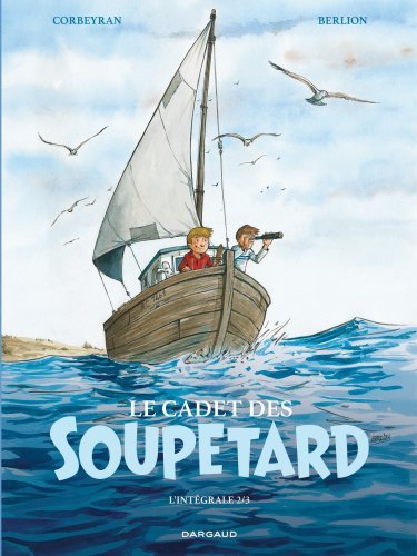 Le Cadet des Soupetard - Intégrale - Tome 2 - Le Cadet des Soupetard - Intégrale - tome 2 - CORBEYRAN CORBEYRAN, Berlion Olivier Berlion Olivier,  Corbeyran,  Berlion Olivier - DARGAUD